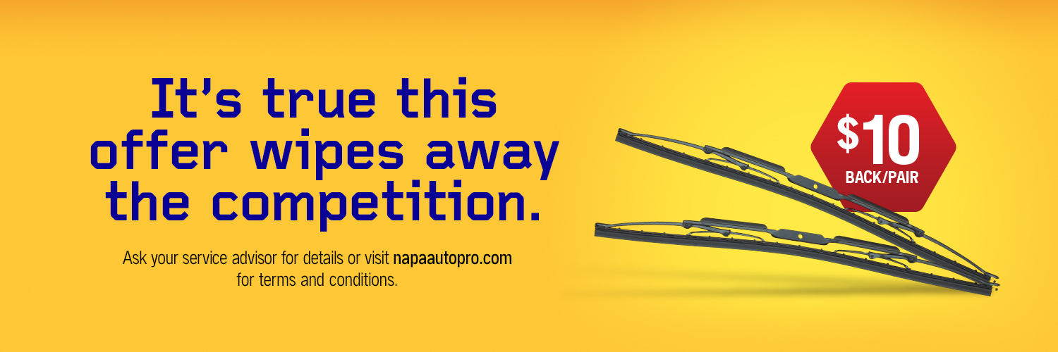 NAPA Promo for Wipers | Hi-Tech Automotive Service Centre Inc